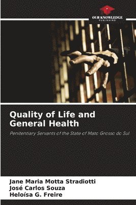 bokomslag Quality of Life and General Health