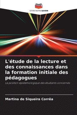 L'étude de la lecture et des connaissances dans la formation initiale des pédagogues