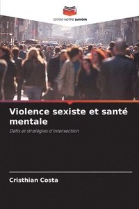 bokomslag Violence sexiste et sant mentale