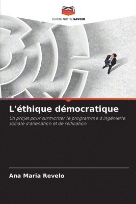 bokomslag L'éthique démocratique