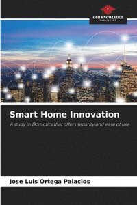 bokomslag Smart Home Innovation