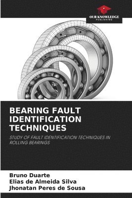 bokomslag Bearing Fault Identification Techniques