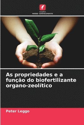 As propriedades e a funo do biofertilizante organo-zeoltico 1