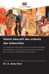 bokomslag Statut ducatif des enfants des bidonvilles