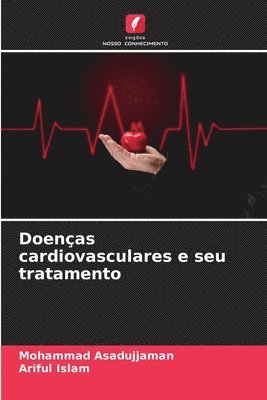 Mohammad Asadujjaman, Ariful Islam - Doenças cardiovasculares e seu tratamento, Häftad