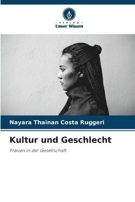 Kultur und Geschlecht 1