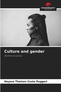 bokomslag Culture and gender