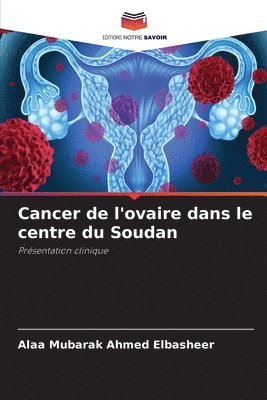 Cancer de l'ovaire dans le centre du Soudan 1