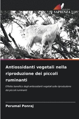 bokomslag Antiossidanti vegetali nella riproduzione dei piccoli ruminanti