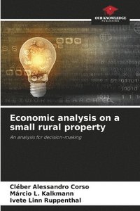 bokomslag Economic analysis on a small rural property