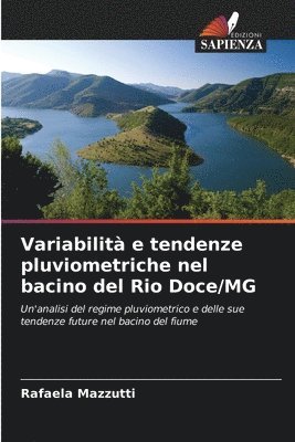 bokomslag Variabilit e tendenze pluviometriche nel bacino del Rio Doce/MG