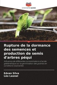 bokomslag Rupture de la dormance des semences et production de semis d'arbres pqui