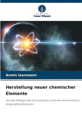 bokomslag Herstellung neuer chemischer Elemente