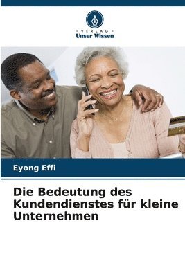 bokomslag Bedeutung des Kundendienstes für kleine Unternehmen