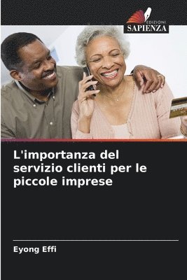 bokomslag L'importanza del servizio clienti per le piccole imprese