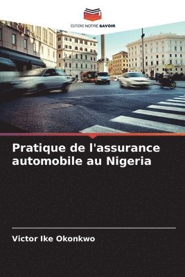 Pratique de l'assurance automobile au Nigeria 1