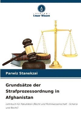 bokomslag Grundstze der Strafprozessordnung in Afghanistan