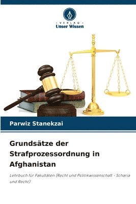 Grundsätze der Strafprozessordnung in Afghanistan