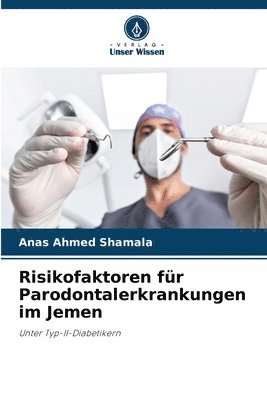 Risikofaktoren fr Parodontalerkrankungen im Jemen 1