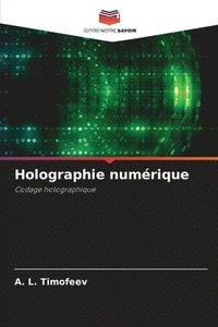 bokomslag Holographie numrique