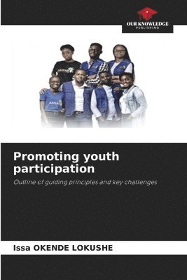 Issa Okende Lokushe, Issa OKENDE LOKUSHE - Promoting youth participation, Häftad