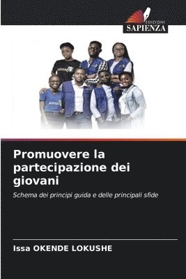 Issa Okende Lokushe, Issa OKENDE LOKUSHE - Promuovere la partecipazione dei giovani, Häftad