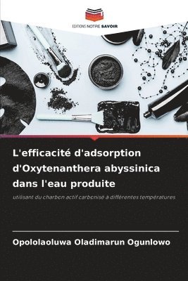 L'efficacit d'adsorption d'Oxytenanthera abyssinica dans l'eau produite 1