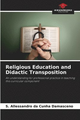 bokomslag Religious Education and Didactic Transposition