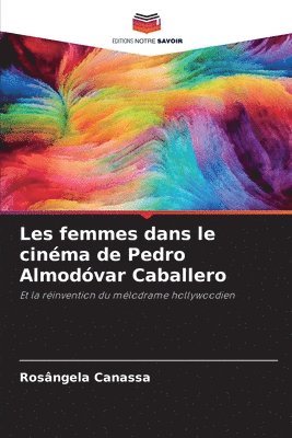 Les femmes dans le cinma de Pedro Almodvar Caballero 1