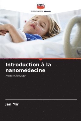 bokomslag Introduction  la nanomdecine