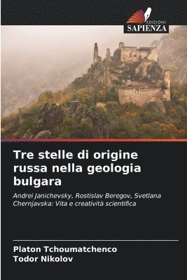 bokomslag Tre stelle di origine russa nella geologia bulgara