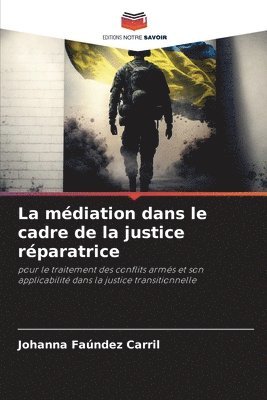 bokomslag médiation dans le cadre de la justice réparatrice