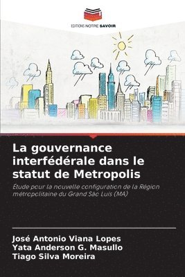 gouvernance interfédérale dans le statut de Metropolis