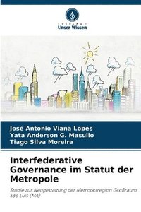 bokomslag Interfederative Governance im Statut der Metropole