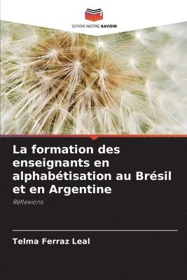 bokomslag formation des enseignants en alphabétisation au Brésil et en Argentine