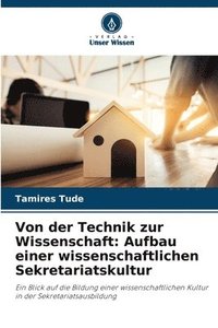 bokomslag Von der Technik zur Wissenschaft