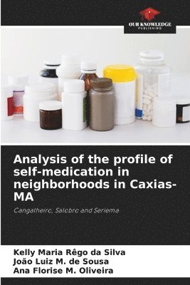 bokomslag Analysis of the profile of self-medication in neighborhoods in Caxias-MA