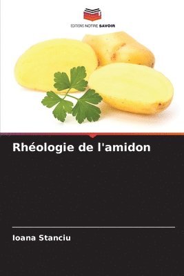 bokomslag Rhologie de l'amidon