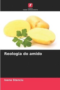 bokomslag Reologia do amido