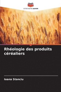 bokomslag Rhologie des produits craliers