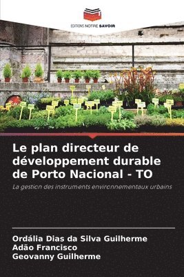 Le plan directeur de dveloppement durable de Porto Nacional - TO 1