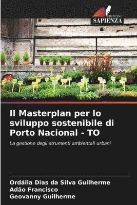bokomslag Masterplan per lo sviluppo sostenibile di Porto Nacional - TO