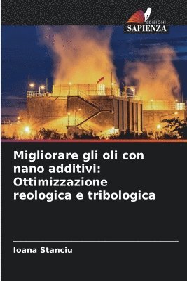 bokomslag Migliorare gli oli con nano additivi