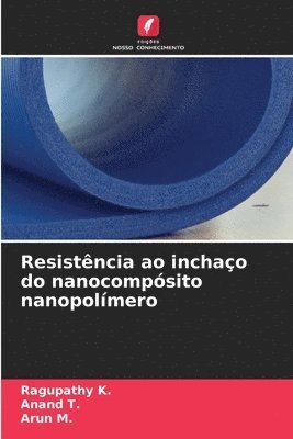 bokomslag Resistncia ao inchao do nanocompsito nanopolmero