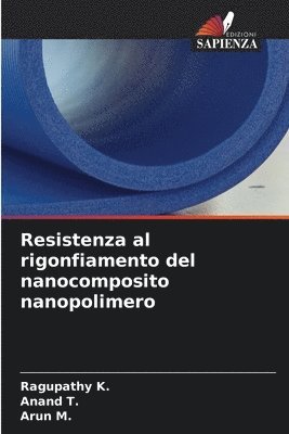 bokomslag Resistenza al rigonfiamento del nanocomposito nanopolimero