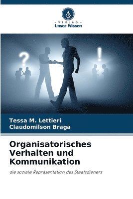 bokomslag Organisatorisches Verhalten und Kommunikation