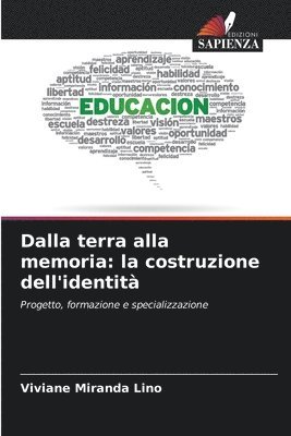 Dalla terra alla memoria 1