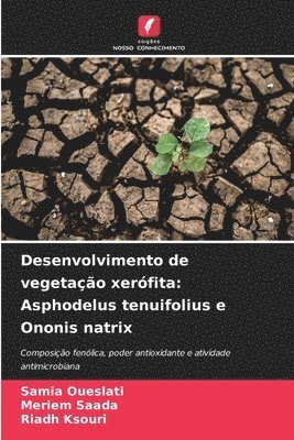 Samia Oueslati, Meriem Saada, Riadh Ksouri, Meriem SAADA - Desenvolvimento de vegetação xerófita, Häftad