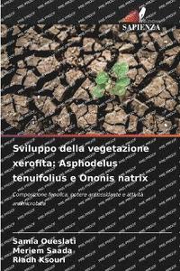 bokomslag Sviluppo della vegetazione xerofita