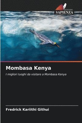 bokomslag Mombasa Kenya